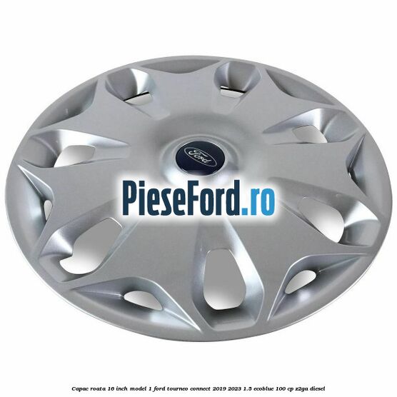 Capac roata 16 inch model 1 Ford Tourneo Connect 2019-2023 1.5 EcoBlue 100 cp Z2GA diesel