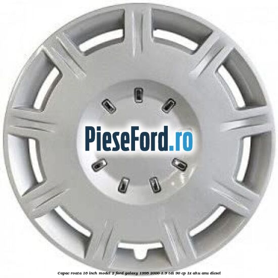 Capac roata 16 inch model 2 Ford Galaxy 1995-2000 1.9 TDI 90 cp 1Z, AHU, ANU diesel