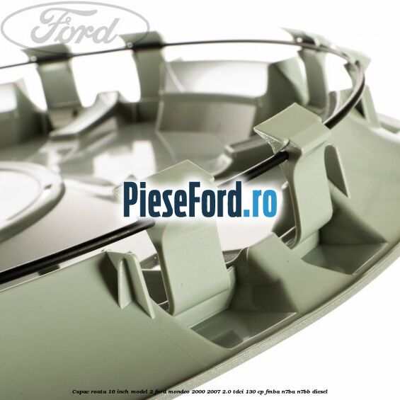 Capac roata 16 inch model 2 Ford Mondeo 2000-2007 2.0 TDCi 130 cp FMBA, N7BA, N7BB diesel