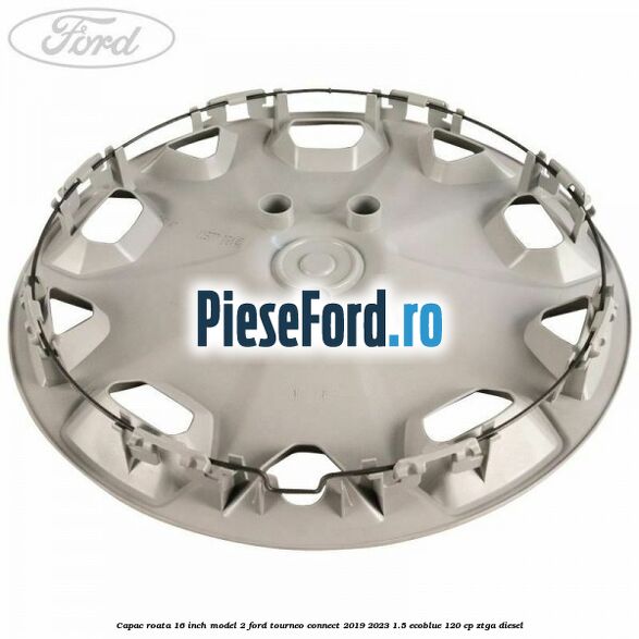 Capac roata 16 inch model 2 Ford Tourneo Connect 2019-2023 1.5 EcoBlue 120 cp ZTGA diesel