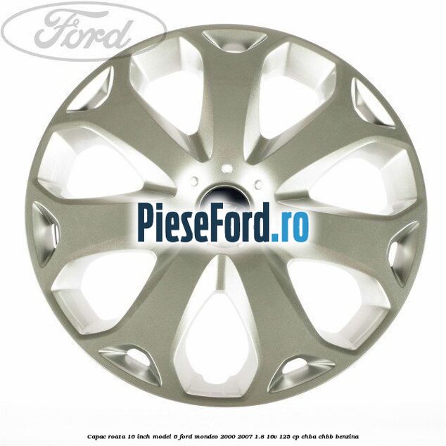 Capac roata 16 inch model 6 Ford Mondeo 2000-2007 1.8 16V 125 cp