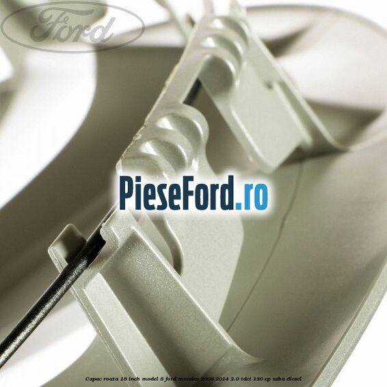 Capac roata 16 inch model 8 Ford Mondeo 2008-2014 2.0 TDCi 130 cp AZBA diesel