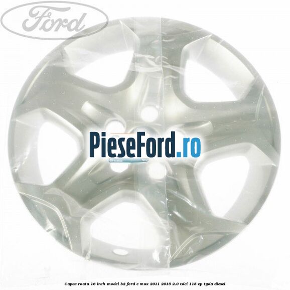 Capac roata 16 inch model B2 Ford C-Max 2011-2015 2.0 TDCi 115 cp TYDA diesel