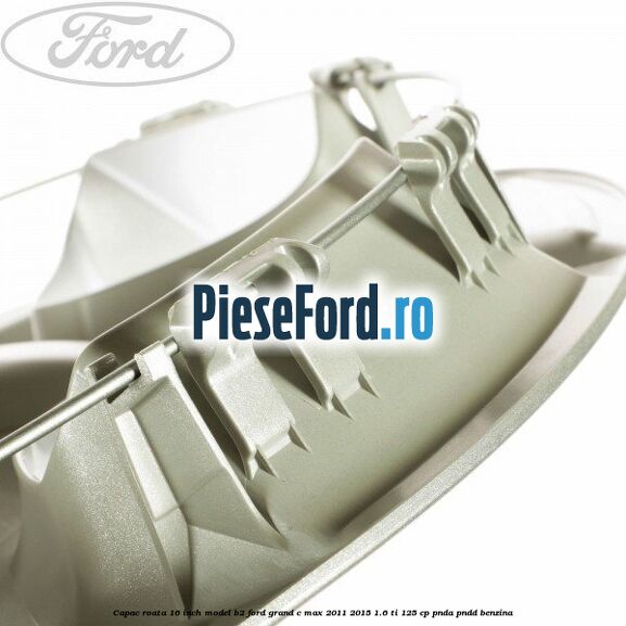 Capac roata 16 inch model B2 Ford Grand C-Max 2011-2015 1.6 Ti 125 cp PNDA, PNDD benzina