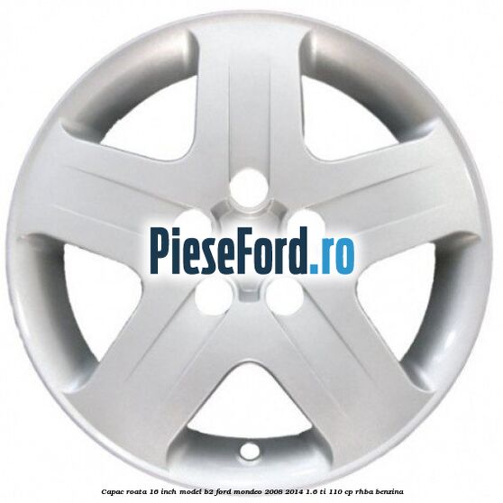 Capac roata 16 inch model B2 Ford Mondeo 2008-2014 1.6 Ti 110 cp Capac roata 16 inch model B2 Ford Mondeo 2008-2014 1.6 Ti 110 cp RHBA benzina