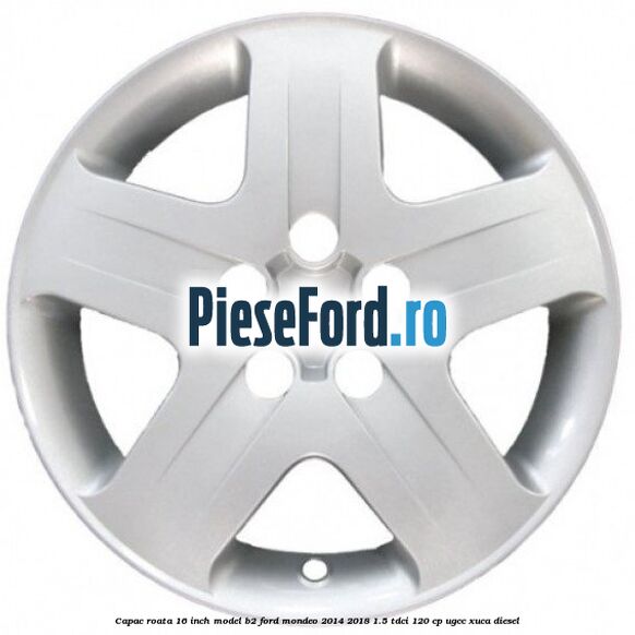 Capac roata 16 inch model B2 Ford Mondeo 2014-2018 1.5 TDCi 120 cp UGCC, XUCA diesel