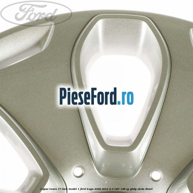 Capac roata 17 inch model 1 Ford Kuga 2008-2012 2.0 TDCi 136 cp G6DG, UKDA diesel