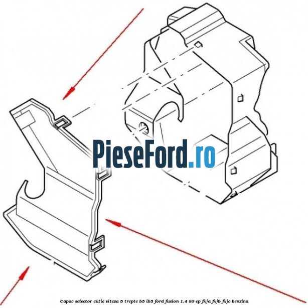 Capac selector cutie viteza 5 trepte B5/IB5 Ford Fusion 1.4 80 cp Capac selector cutie viteza 5 trepte B5/IB5 Ford Fusion 1.4 80 cp FXJA, FXJB, FXJC benzina