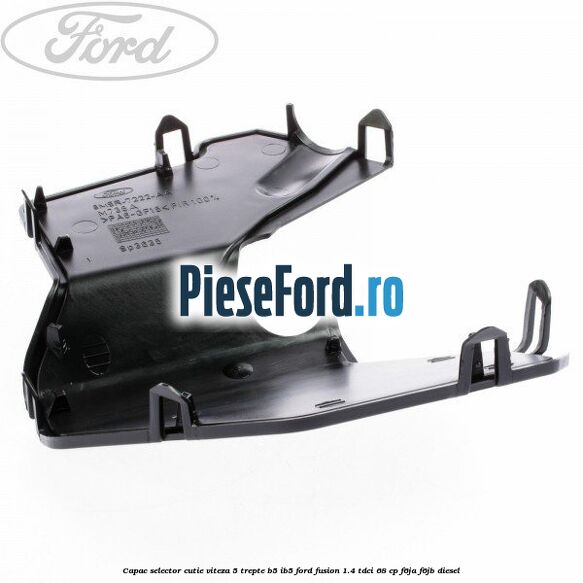 Capac selector cutie viteza 5 trepte B5/IB5 Ford Fusion 1.4 TDCi 68 cp Capac selector cutie viteza 5 trepte B5/IB5 Ford Fusion 1.4 TDCi 68 cp F6JA, F6JB diesel