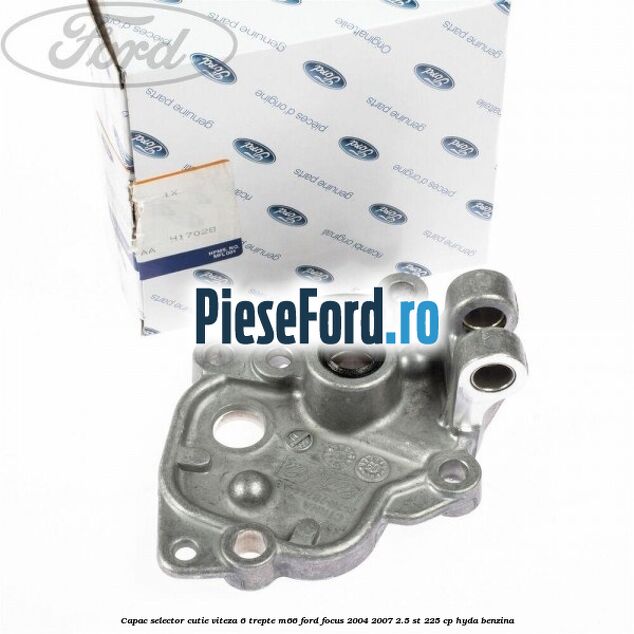 Capac selector cutie viteza 6 trepte M66 Ford Focus 2004-2007 2.5 ST 225 cp HYDA benzina