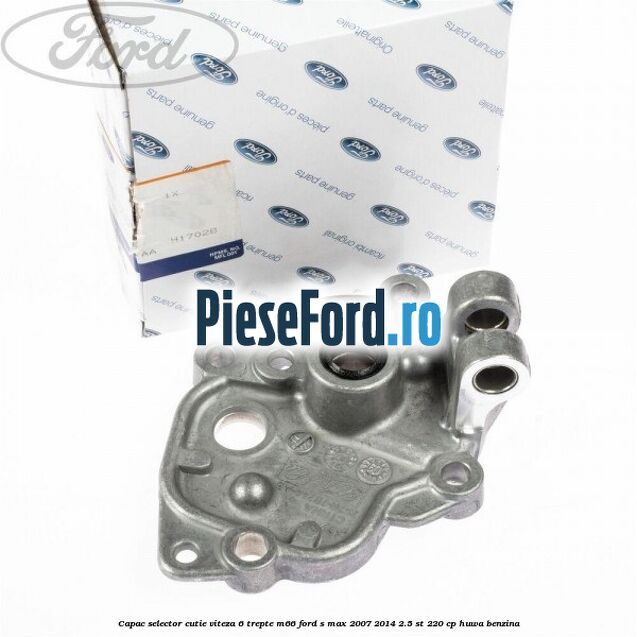 Capac selector cutie viteza 6 trepte M66 Ford S-Max 2007-2014 2.5 ST 220 cp HUWA benzina