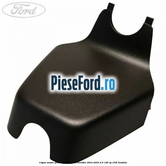 Capac senzor ploaie parbriz Ford Mondeo 2014-2018 2.5 149 cp S7CB benzina