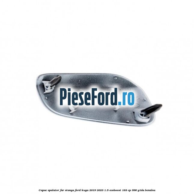Capac spalator far stanga Ford Kuga 2019-2023 1.5 EcoBoost 183 cp 996, Y1DA benzina