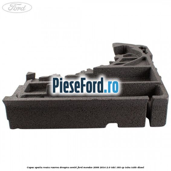Capac spatiu roata rezerva dreapta combi Ford Mondeo 2008-2014 2.0 TDCi 163 cp TXBA, TXBB diesel