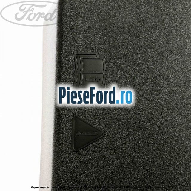 Capac superior acumulator Ford Grand C-Max 2016-2020 1.0 EcoBoost 125 cp M1DA, M1DD benzina