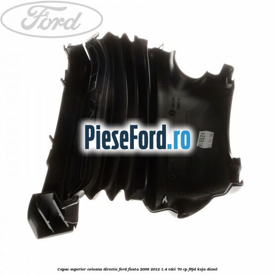 Capac superior coloana directie Ford Fiesta 2008-2012 1.4 TDCi 70 cp F6JD, KVJA diesel