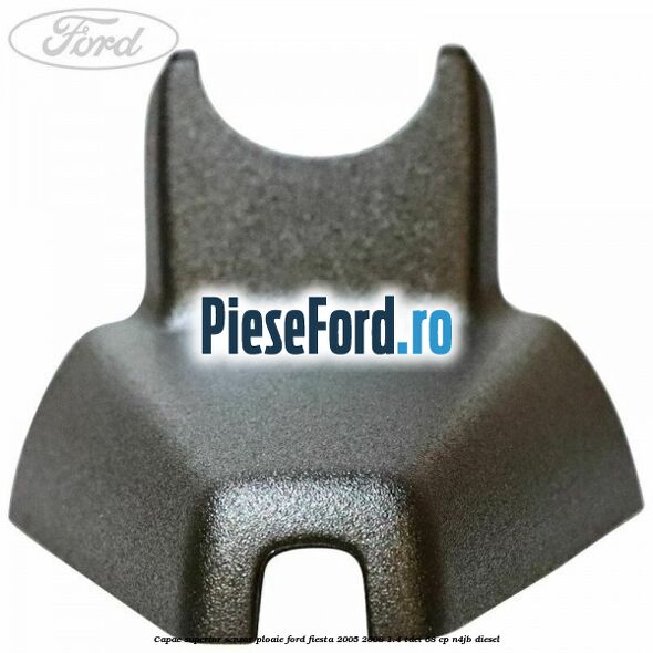Capac superior senzor ploaie Ford Fiesta 2005-2008 1.4 TDCi 68 cp N4JB diesel