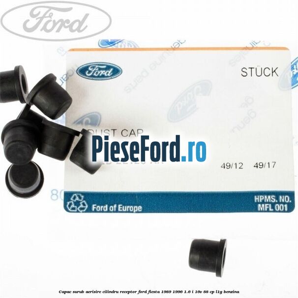 Capac surub aerisire cilindru receptor Ford Fiesta 1989-1996 1.6 i 16V 88 cp Capac surub aerisire cilindru receptor Ford Fiesta 1989-1996 1.6 i 16V 88 cp L1G benzina