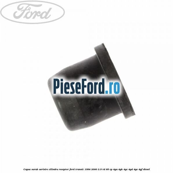 Capac surub aerisire cilindru receptor Ford Transit 1994-2000 2.5 TD 85 cp 4GA, 4GB, 4GC, 4GD, 4GE, 4GF diesel