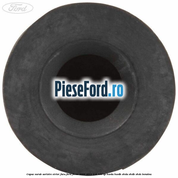 Capac surub aerisire etrier fata Ford Focus 2008-2011 1.6 100 cp Capac surub aerisire etrier fata Ford Focus 2008-2011 1.6 100 cp HWDA, HWDB, SHDA, SHDB, SHDC benzina