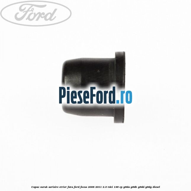 Capac surub aerisire etrier fata Ford Focus 2008-2011 2.0 TDCi 136 cp G6DA, G6DB, G6DD, G6DG diesel