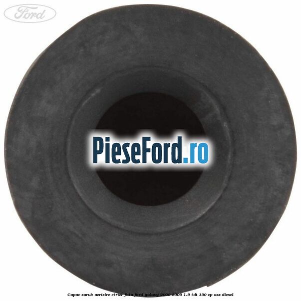 Capac surub aerisire etrier fata Ford Galaxy 2000-2006 1.9 TDI 130 cp ASZ diesel