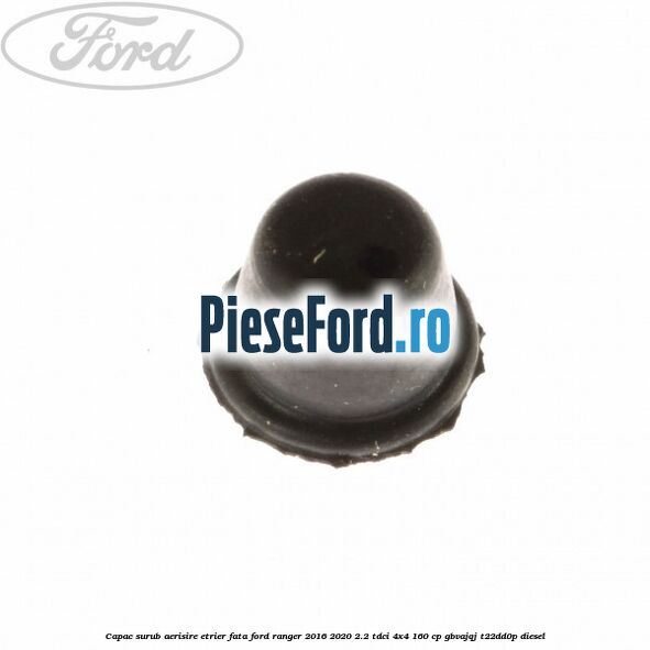 Capac surub aerisire etrier fata Ford Ranger 2016-2020 2.2 TDCi 4x4 160 cp GBVAJQJ, T22DD0P diesel