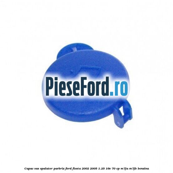 Capac vas spalator parbriz Ford Fiesta 2002-2005 1.25 16V 70 cp M7JA, M7JB benzina
