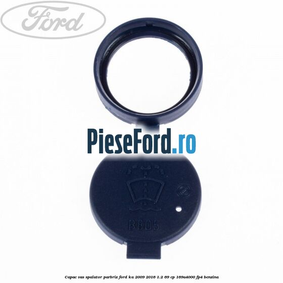 Capac vas spalator parbriz Ford Ka 2009-2016 1.2 69 cp 169A4000, FP4 benzina