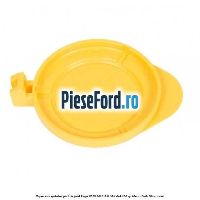 Capac vas spalator parbriz Ford Kuga 2013-2016 2.0 TDCi 4x4 180 cp T8MA, T8MB, T8MC diesel