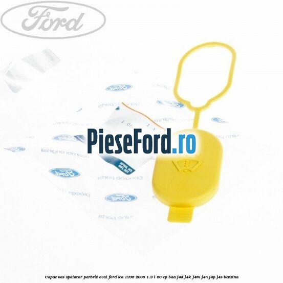 Capac vas spalator parbriz oval Ford Ka 1996-2008 1.3 i 60 cp BAA, J4D, J4K, J4M, J4N, J4P, J4S benzina