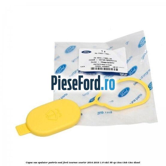 Capac vas spalator parbriz oval Ford Tourneo Courier 2014-2018 1.6 TDCi 95 cp T3CA, T3CB, T3CC diesel