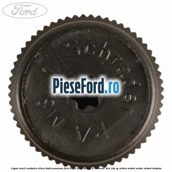 Capac ventil conducta clima inalta presiune Ford Kuga 2013-2016 1.5 EcoBoost 4x4 182 cp M9MA, M9MB, M9MC, M9MD benzina