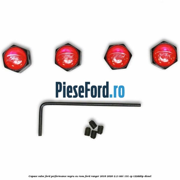 Capace valve Ford Performance negru cu rosu Ford Ranger 2016-2020 2.2 TDCi 131 cp T22DD0P diesel