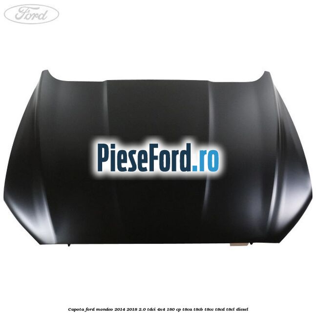 Capota Ford Mondeo 2014-2018 2.0 TDCi 4x4 180 cp