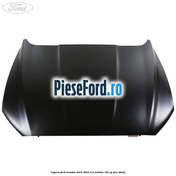 Capota Ford Mondeo 2019-2023 2.0 EcoBlue 150 cp
