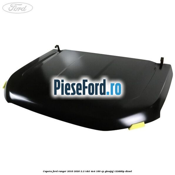 Capota Ford Ranger 2016-2020 2.2 TDCi 4x4 160 cp Capota Ford Ranger 2016-2020 2.2 TDCi 4x4 160 cp GBVAJQJ, T22DD0P diesel