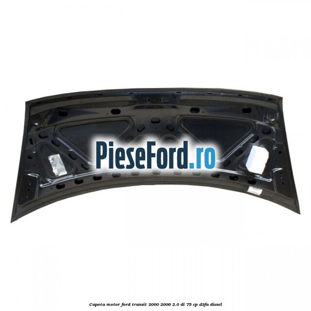 Capota motor Ford Transit 2000-2006 2.0 DI 75 cp D3FA diesel