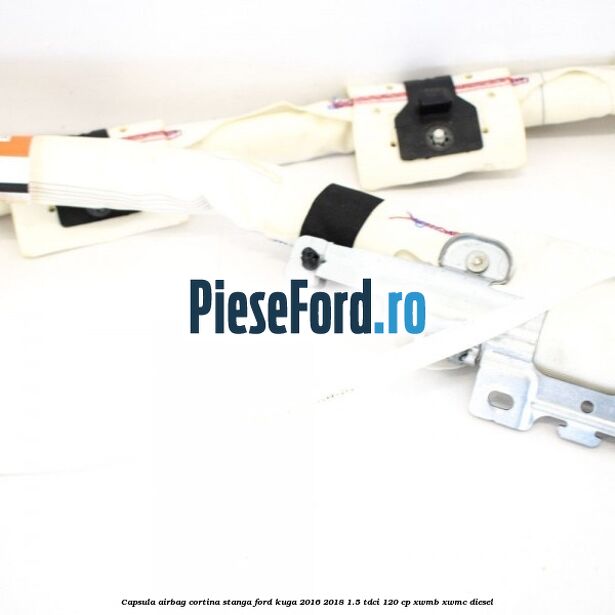 Capsula airbag cortina stanga Ford Kuga 2016-2018 1.5 TDCi 120 cp XWMB, XWMC diesel