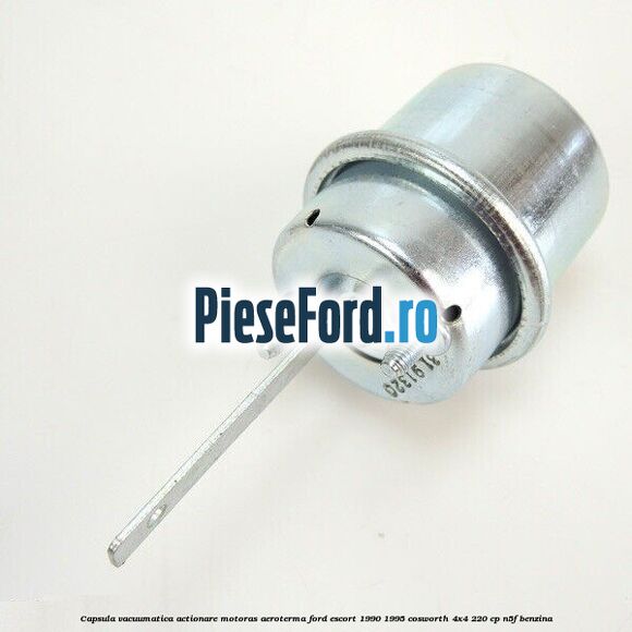 Capsula vacuumatica actionare motoras aeroterma Ford Escort 1990-1995 Cosworth 4x4 220 cp N5F benzina