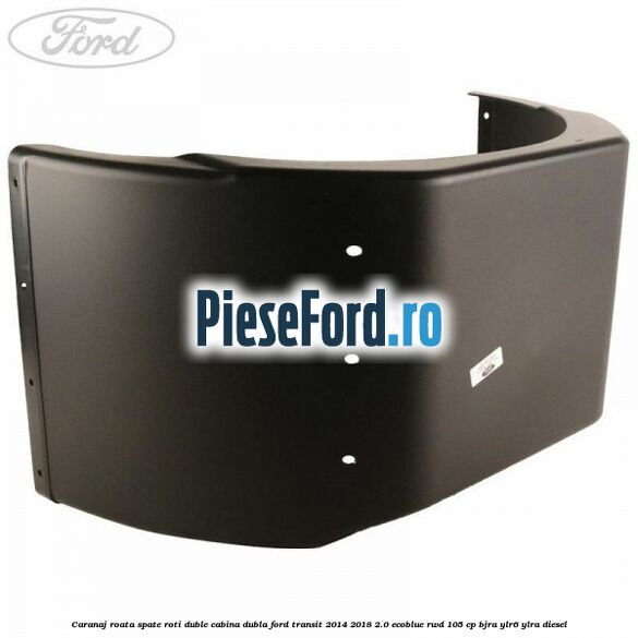 Caranaj roata spate roti duble cabina dubla Ford Transit 2014-2018 2.0 EcoBlue RWD 105 cp Caranaj roata spate roti duble cabina dubla Ford Transit 2014-2018 2.0 EcoBlue RWD 105 cp BJRA, YLR6, YLRA diesel