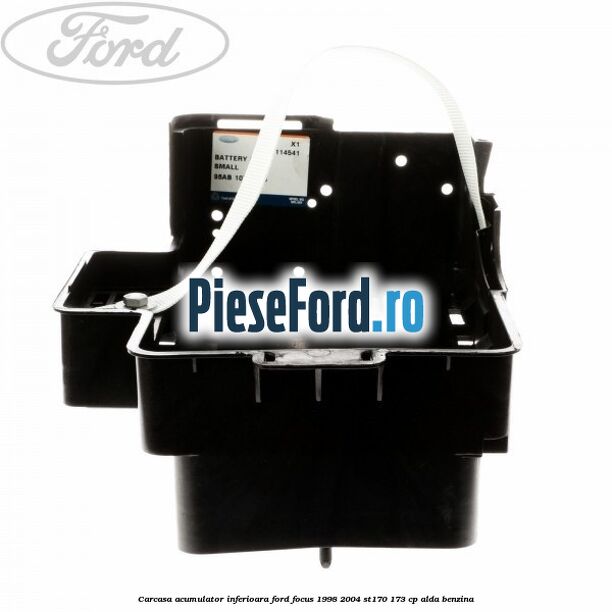 Carcasa acumulator inferioara Ford Focus 1998-2004 ST170 173 cp ALDA benzina