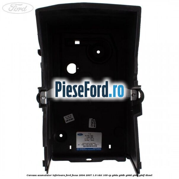 Carcasa acumulator inferioara Ford Focus 2004-2007 1.6 TDCi 109 cp Carcasa acumulator inferioara Ford Focus 2004-2007 1.6 TDCi 109 cp G8DA, G8DB, G8DD, G8DE, G8DF diesel