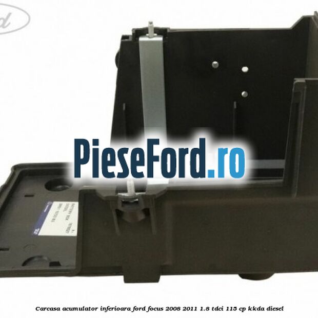 Carcasa acumulator inferioara Ford Focus 2008-2011 1.8 TDCi 115 cp KKDA diesel