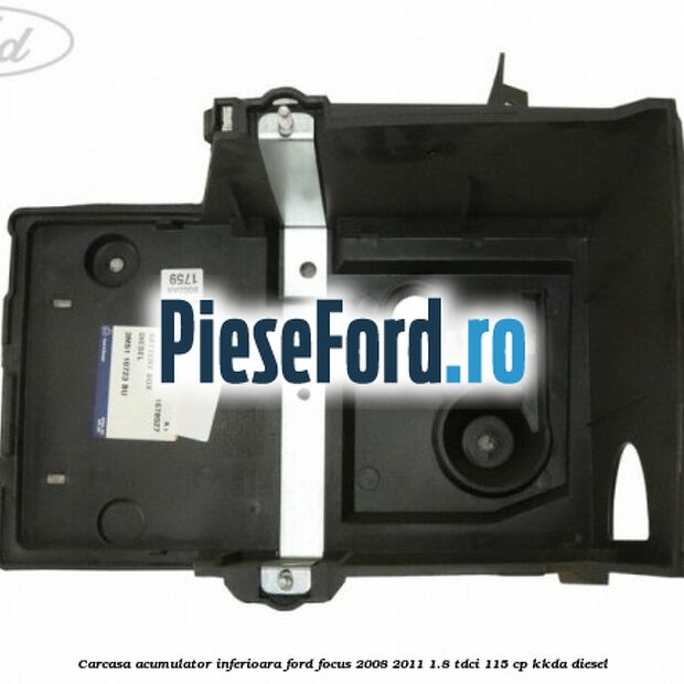 Carcasa acumulator inferioara Ford Focus 2008-2011 1.8 TDCi 115 cp KKDA diesel