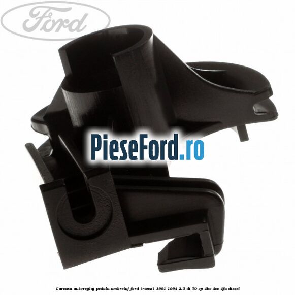Carcasa autoreglaj pedala ambreiaj Ford Transit 1991-1994 2.5 DI 70 cp 4BC, 4CC, 4FA diesel