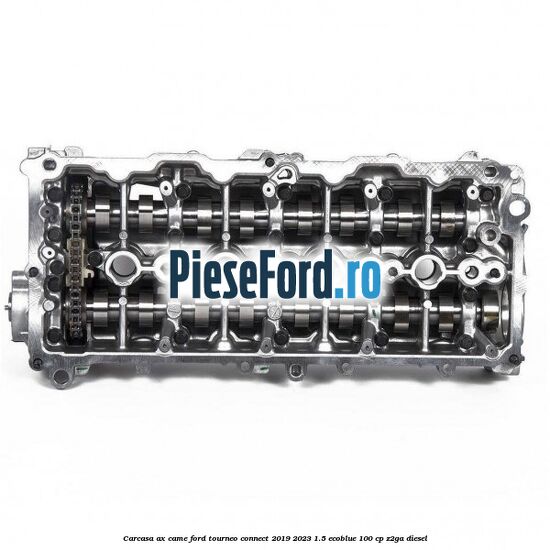 Carcasa ax came Ford Tourneo Connect 2019-2023 1.5 EcoBlue 100 cp Z2GA diesel