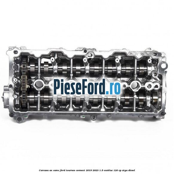 Carcasa ax came Ford Tourneo Connect 2019-2023 1.5 EcoBlue 120 cp ZTGA diesel