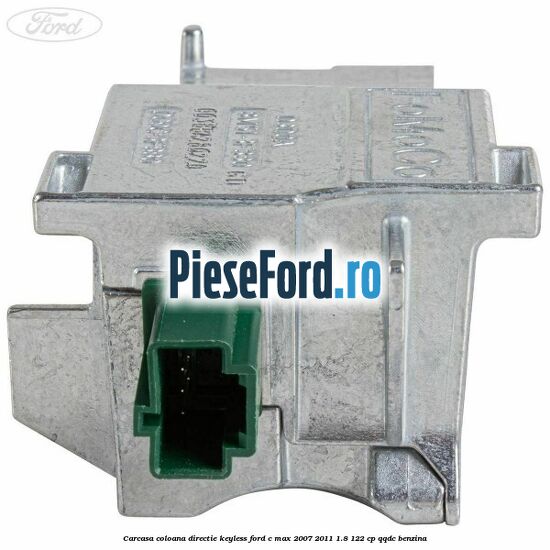 Carcasa coloana directie Keyless Ford C-Max 2007-2011 1.8 122 cp Carcasa coloana directie Keyless Ford C-Max 2007-2011 1.8 122 cp QQDC benzina