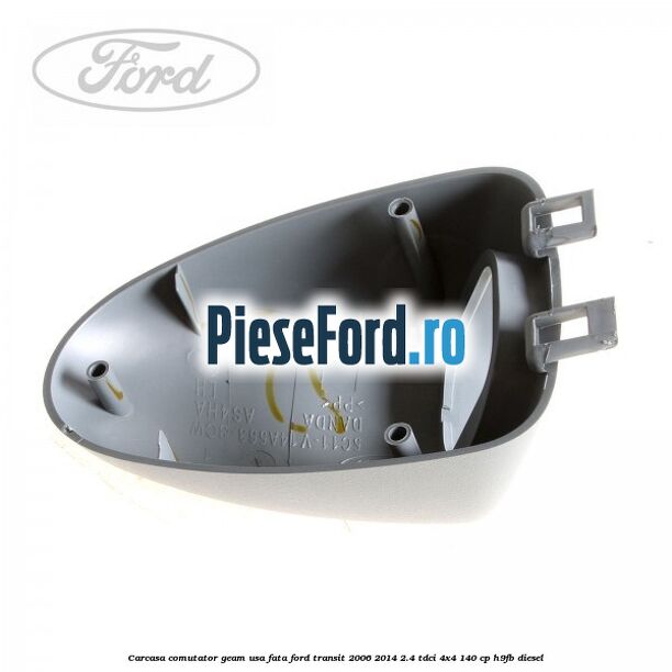 Carcasa comutator geam usa fata Ford Transit 2006-2014 2.4 TDCi 4x4 140 cp Carcasa comutator geam usa fata Ford Transit 2006-2014 2.4 TDCi 4x4 140 cp H9FB diesel